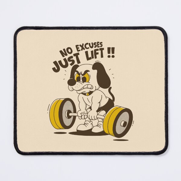 Item preview, No Excuses Just Lift – Angry Dog Weightlifting Gym Motivation Illustration designed and sold by adipra.
