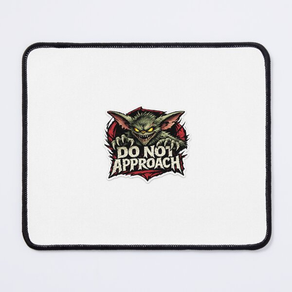 Item preview, Do Not Approach designed and sold by LilGremlinCo.
