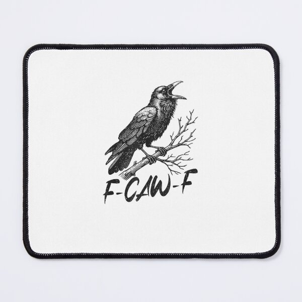 Item preview, F-Caw-F designed and sold by MatherFisher.