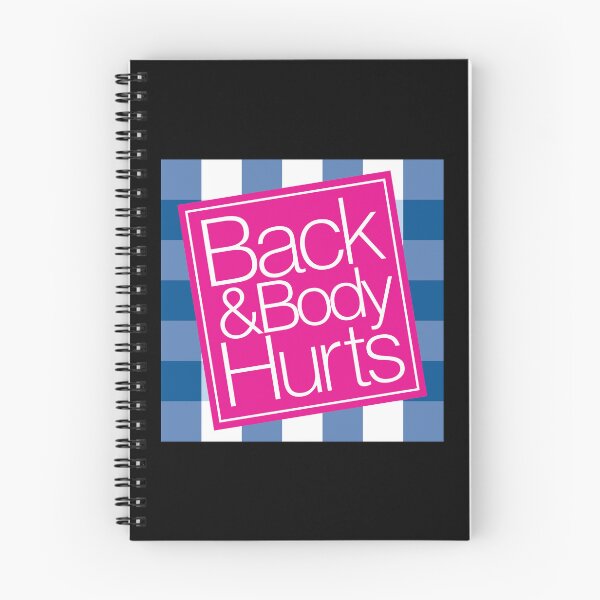 Item preview, Back and Body Hurts designed and sold by AZ Squared.