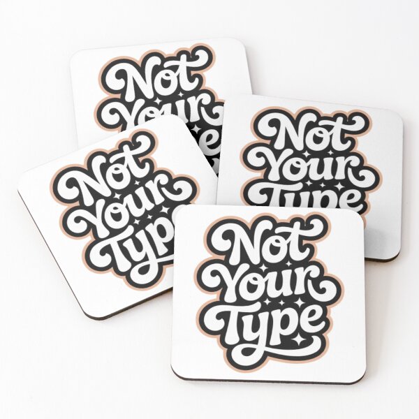 Item preview, Not Your Type Bold Typography Streetwear designed and sold by NewUSShop.