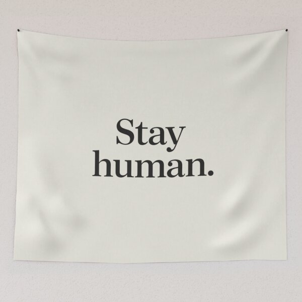 Item preview, Stay Human – Minimal Genderless Typography Design designed and sold by Irene Catchmind.