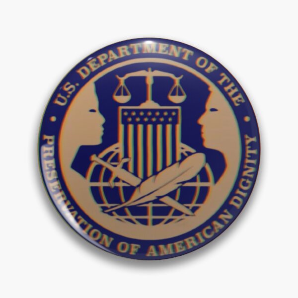 Item preview, U.S. Department Of The Preservation Of American Dignity designed and sold by 1N1 Photography Official Store.