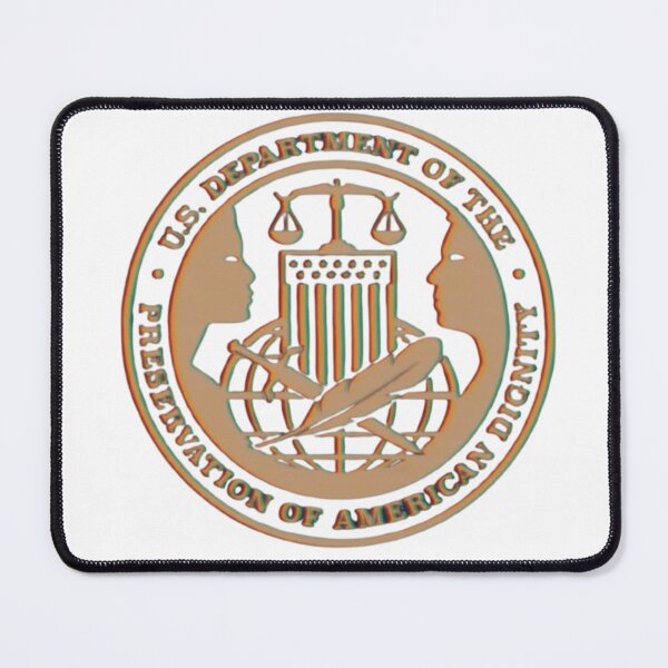 Item preview, U.S. Department Of The Preservation Of American Dignity designed and sold by 1N1 Photography Official Store.