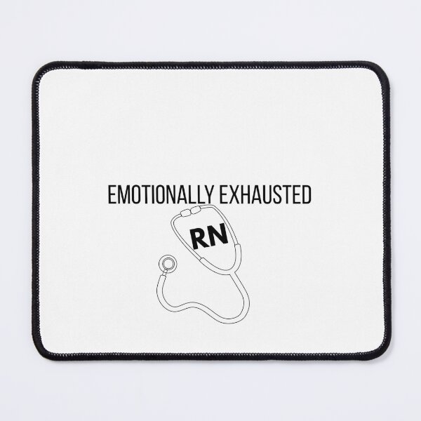 Item preview, Emotionally Exhausted RN Shirt – Nurse Humor Tee designed and sold by LittleChucky.
