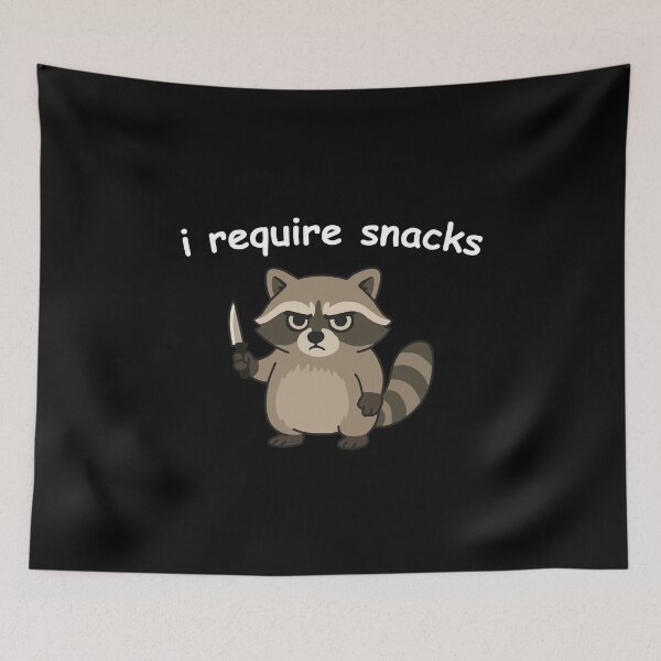 Item preview, I Require Snacks Raccoon designed and sold by NQArtist.