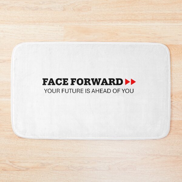 Item preview, FACE FORWARD >> YOUR FUTURE IS AHEAD OF YOU (DARK ON LIGHT) by Mistah Wilson designed and sold by The Street Sign Store.