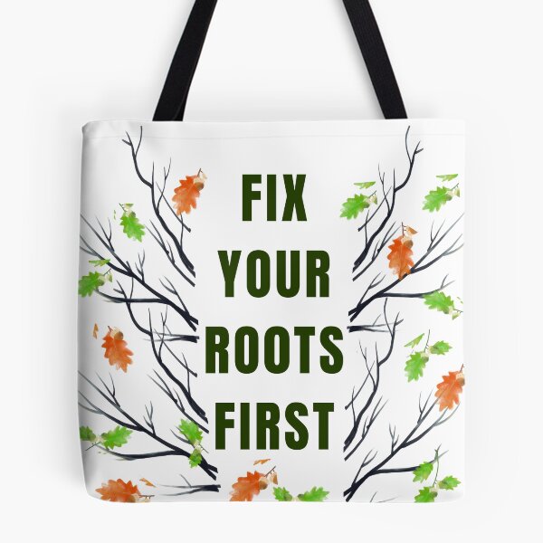 Item preview, Fix Your Roots First – Growth & Healing Quote with Botanical Branch Art designed and sold by NilofaDesigns.