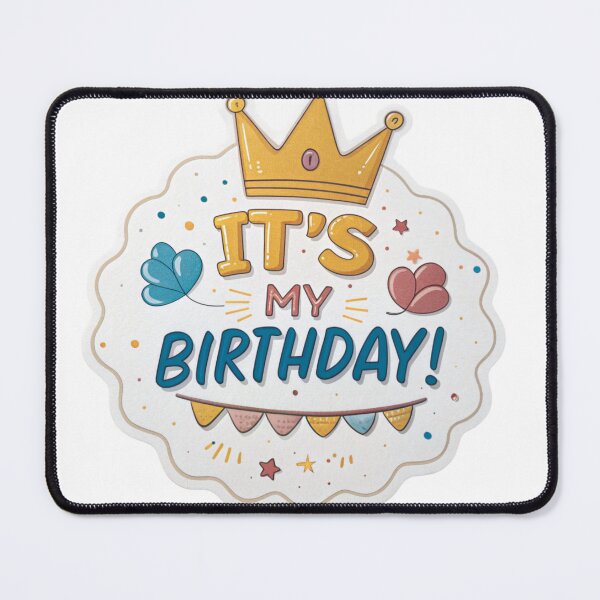 Item preview, It’s My Birthday – Cute Crown Badge Birthday Design | Fun Party Celebration Art designed and sold by A1MarketDesigne.
