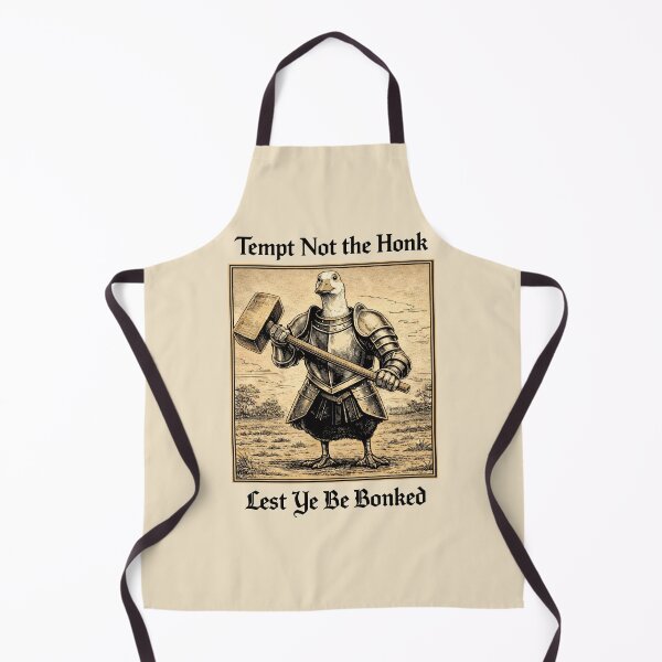 Item preview, Silly Medieval Goose Knight Meme Tempt Not the Honk  designed and sold by Eh Plus Designs.