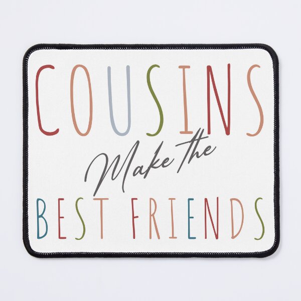 Item preview, Cousins Make the Best Friends | Cousin Crew Matching Family Design designed and sold by PixelWaveBD.