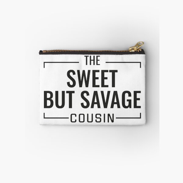 Item preview, The Sweet and Savage Cousin | Cousin Crew Matching Family Design designed and sold by PixelWaveBD.