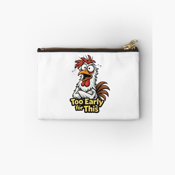 Item preview, Funny Chicken Quote – Too Early for This Humor Art designed and sold by anamul43.