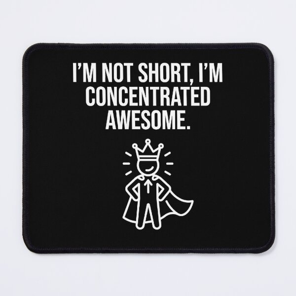 Item preview, I'm Not Short I'm Concentrated Awesome designed and sold by TextCrew.