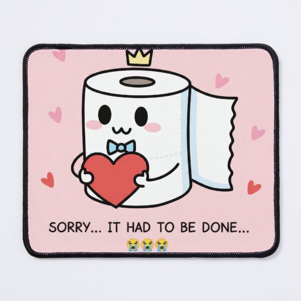 Item preview, Sorry… It Had to Be Done – Funny Valentine Toilet Paper designed and sold by InNyutLab.