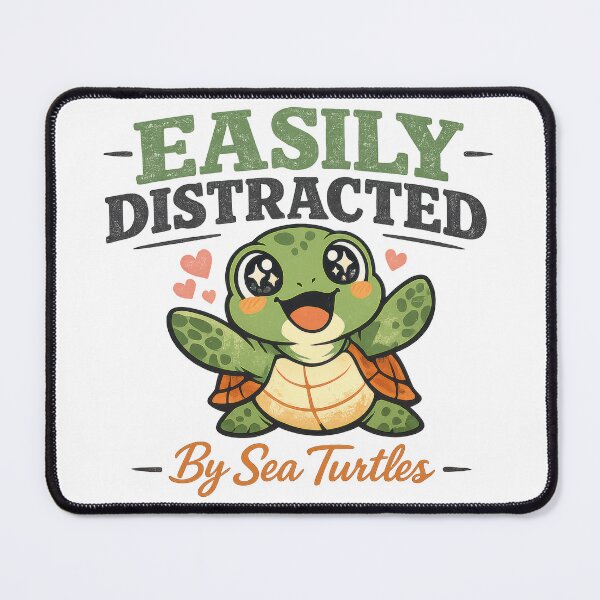 Item preview, Easily Distracted by Sea Turtles Excited Typographic Layout designed and sold by zoughlal.