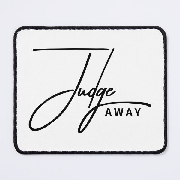 Item preview, Judge Away Sarcastic Minimalist Bold Quote Gift designed and sold by ReggieDior.