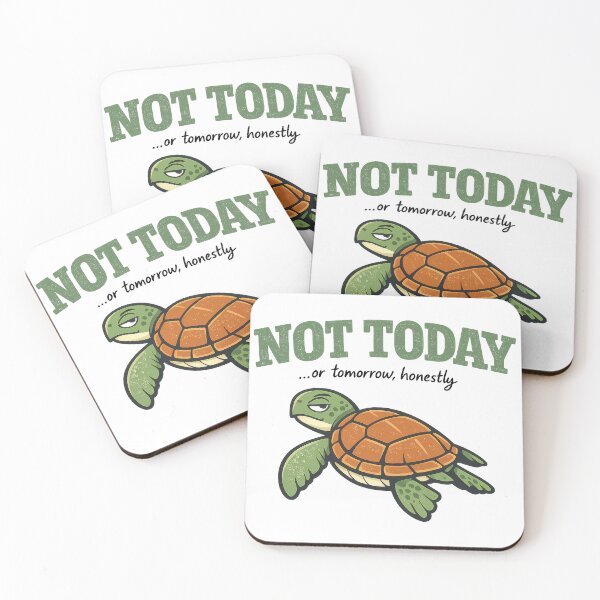 Item preview, Not Today Sea Turtle Sarcasm Deadpan Side Eye Quote designed and sold by zoughlal.