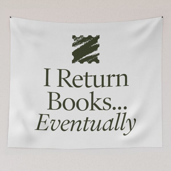 Item preview, I Return Books Eventually Funny Librarian and Book Lover Quote designed and sold by SplashTastic.