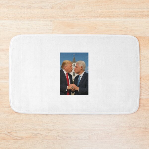 Item preview, Trump kissing Bill Clinton designed and sold by Bangin7Grams.