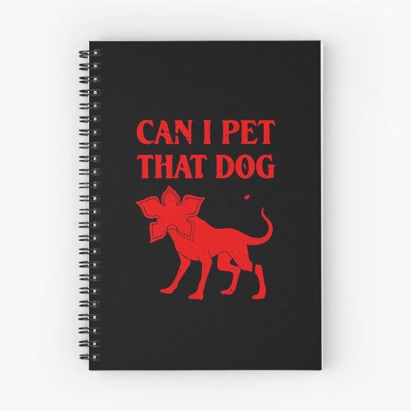 Item preview, Can I Pet That Dog Demodog Stranger Meme Funny Dog Lover designed and sold by PopStars1993.