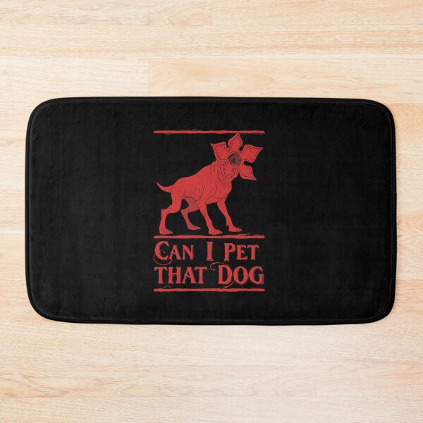 Item preview, Can I Pet That Dog Demodog Stranger Meme Funny Dog Lover designed and sold by PopStars1993.