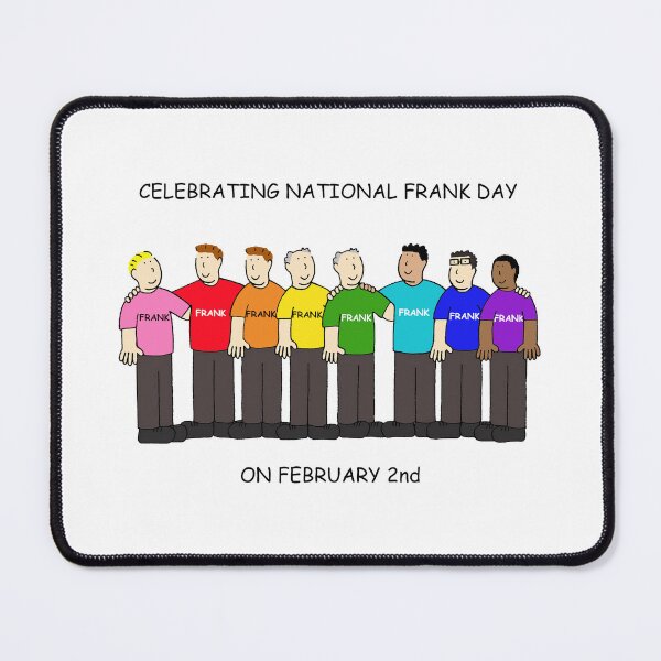 Item preview, National Frank Day January 26th Cartoon Group of People designed and sold by KateTaylor.