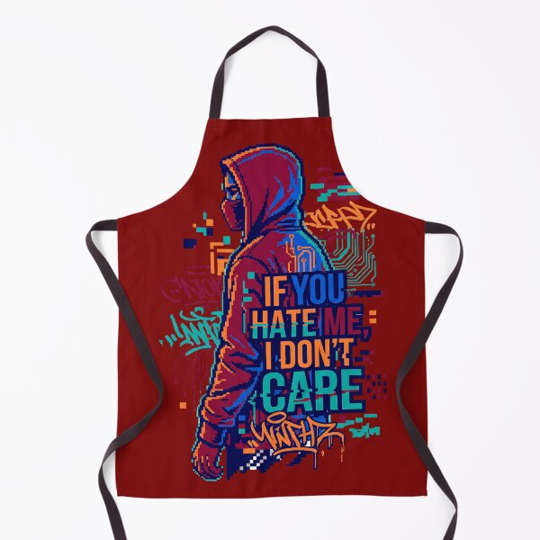 Item preview, If You Hate Me, I Don’t Care – Modern Street Style designed and sold by Maximilianos.