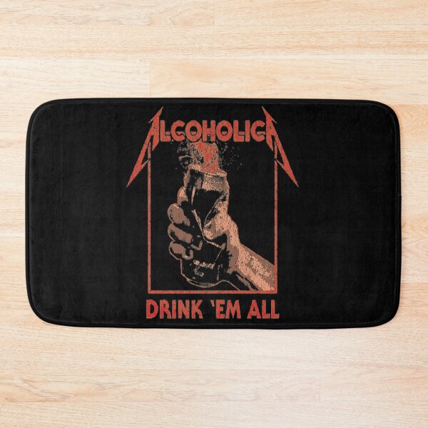 Item preview, Alcoholica - Drink 'Em All designed and sold by Kala-Rani.