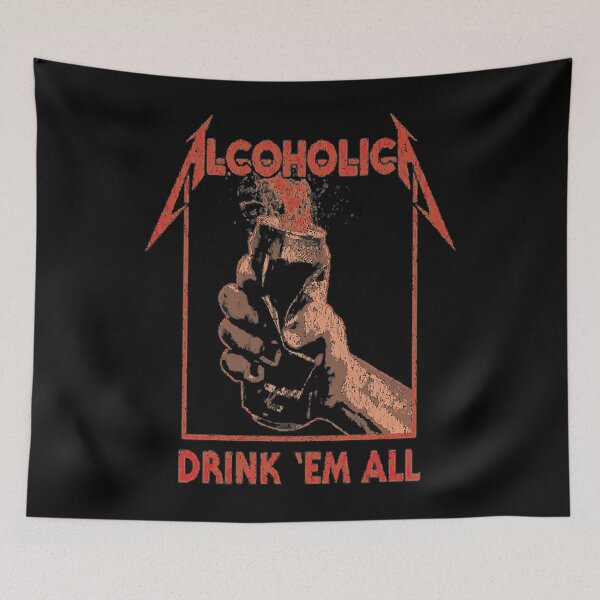 Item preview, Alcoholica - Drink 'Em All designed and sold by Kala-Rani.