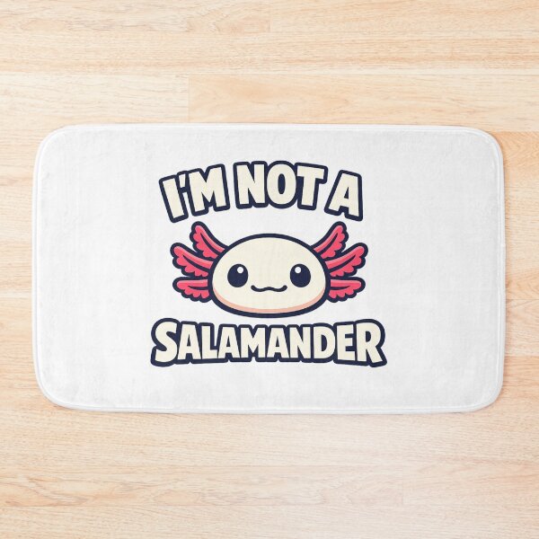 Item preview, I'm not a salamander - Axolotl designed and sold by bocka.