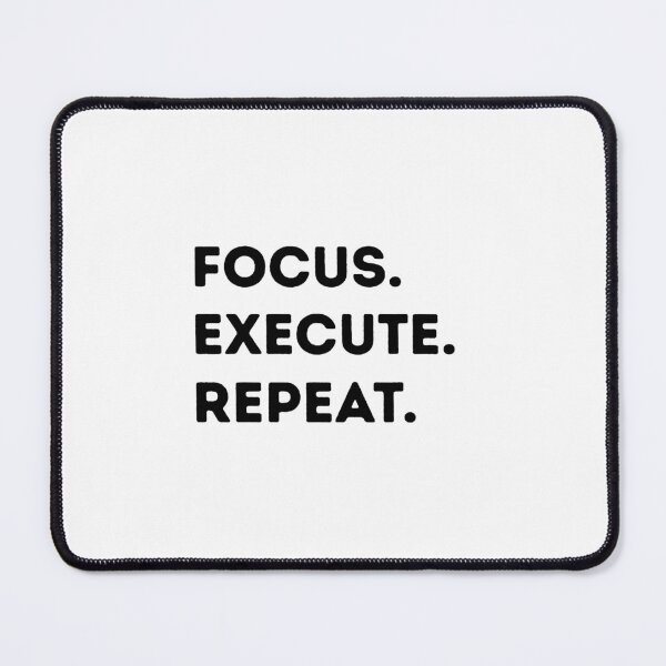 Item preview, Focus Execute Repeat – Productivity Quote Design | Discipline designed and sold by IronMindStudio.