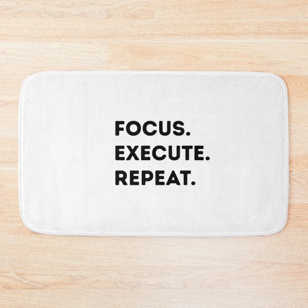 Item preview, Focus Execute Repeat – Productivity Quote Design | Discipline designed and sold by IronMindStudio.