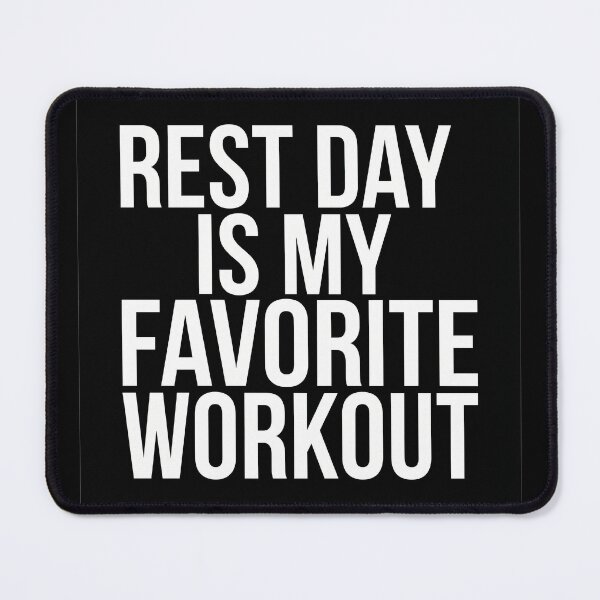 Item preview, Rest Day Is My Favorite Workout designed and sold by yrzvdev.