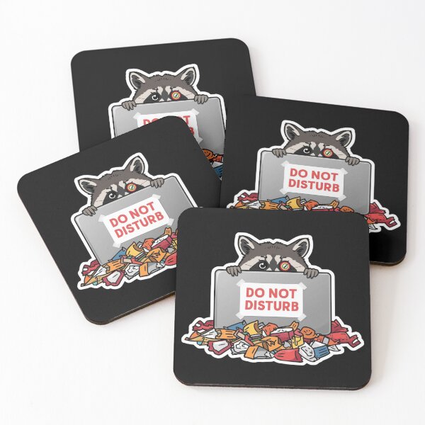 Item preview, Funny Overworked Raccoon - Do Not Disturb (Disturbed Enough) designed and sold by The Prompted Soul.