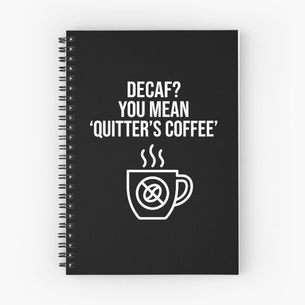 Item preview, Decaf You Mean Quitter's Coffee - Funny Coffee Humor designed and sold by TextCrew.