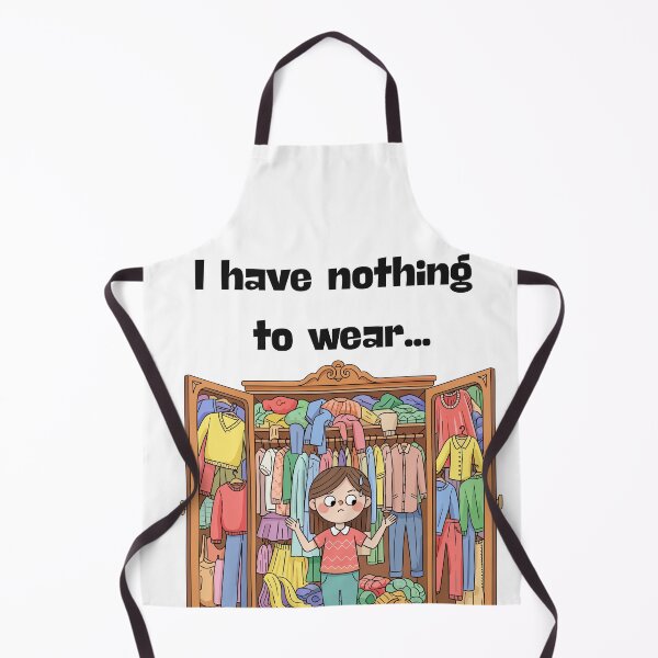 Item preview, I have nothing to wear designed and sold by FashionEmilly.