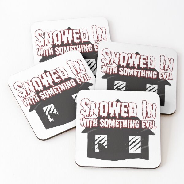 Item preview, SNOWED IN WITH SOMETHING EVIL  designed and sold by Rare Plus Apparel!.