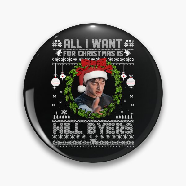 Item preview, All I Want For Christmas Is Will Byers designed and sold by Gustav-Reviews.