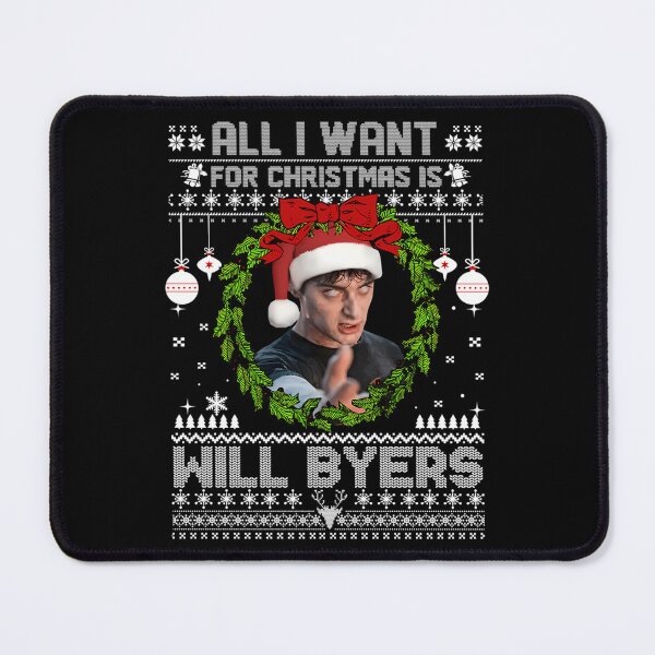 Item preview, All I Want For Christmas Is Will Byers designed and sold by Gustav-Reviews.