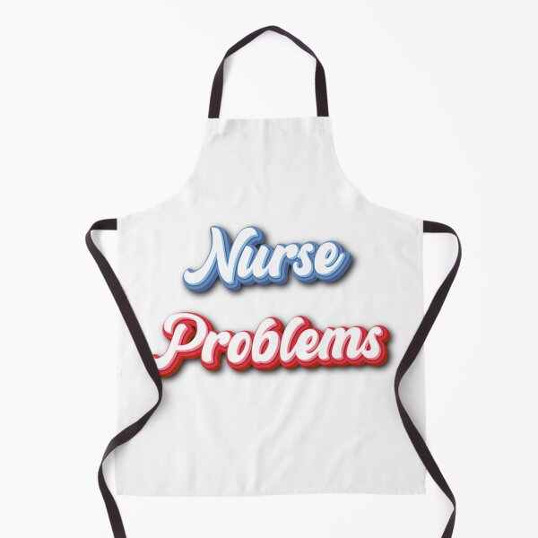 Item preview, Everyday Nurse Problems designed and sold by Common Mood.