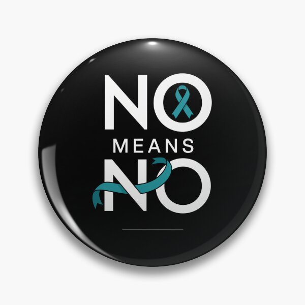 Item preview, No Means No Sexual Assault Awareness Month designed and sold by gourpmerzihd.