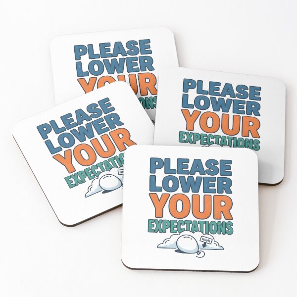 Item preview, low expectations, sarcastic art, positive mindset, quirky gifts designed and sold by TrueArtVibes.