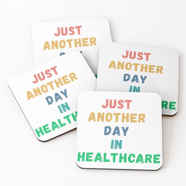 Item preview, Just Another Day in Healthcare designed and sold by Common Mood.