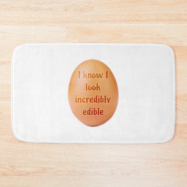 Item preview, I look incredibly edible designed and sold by OFF SCRIPT.