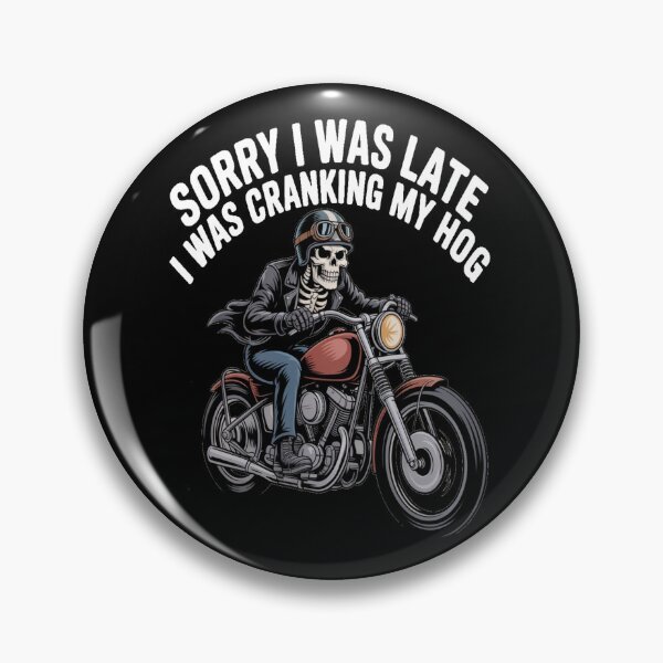 Item preview, Sorry I Was Late I Was Cranking My Hog Tshirt designed and sold by Jacky-Design.