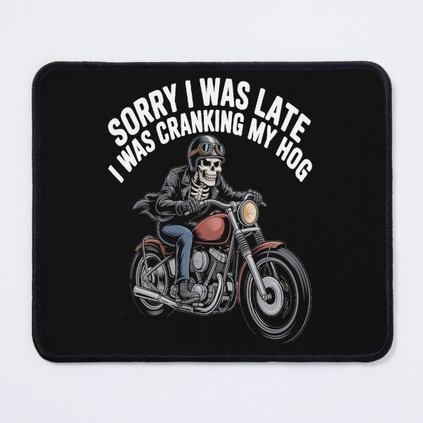 Item preview, Sorry I Was Late I Was Cranking My Hog Tshirt designed and sold by Jacky-Design.