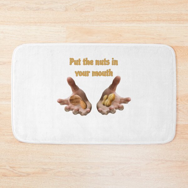 Item preview, Nuts in your mouth designed and sold by OFF SCRIPT.