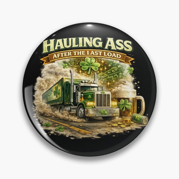 Item preview, Hauling Ass After the Last Load – Funny Irish Truck Driver designed and sold by PunchDrop.