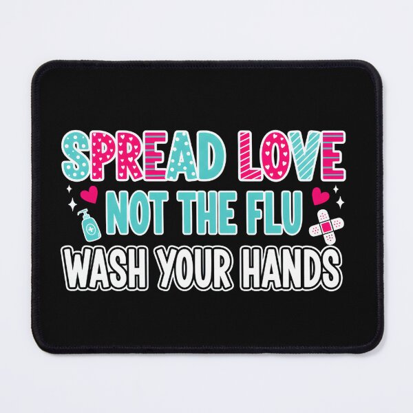 Item preview, Spread Love Not the Flu – Wash Your Hands Funny Valentine Design designed and sold by LunaMagicStudio.